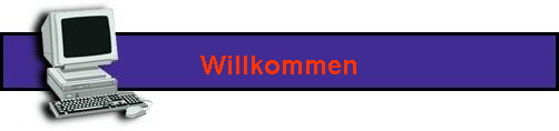 Willkommen